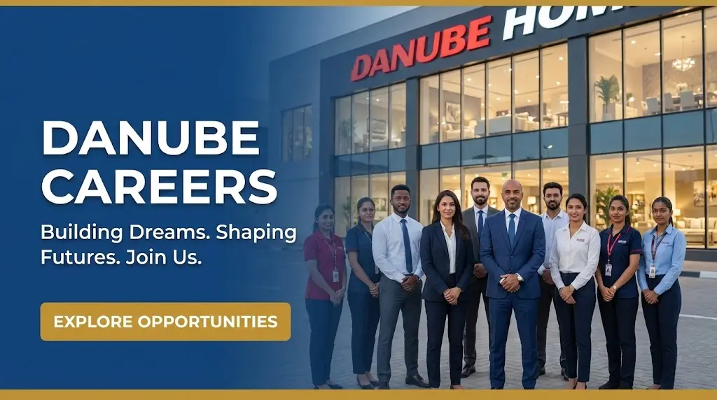 Danube Job Vacancy In Dubai For Freshers